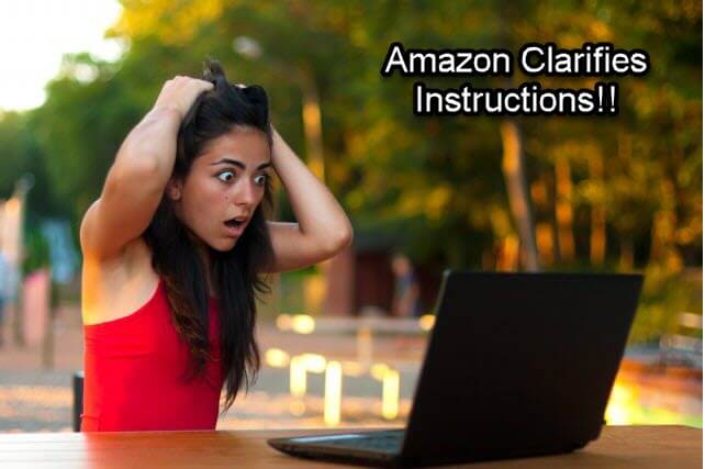 Amazon Clarifies Instructions