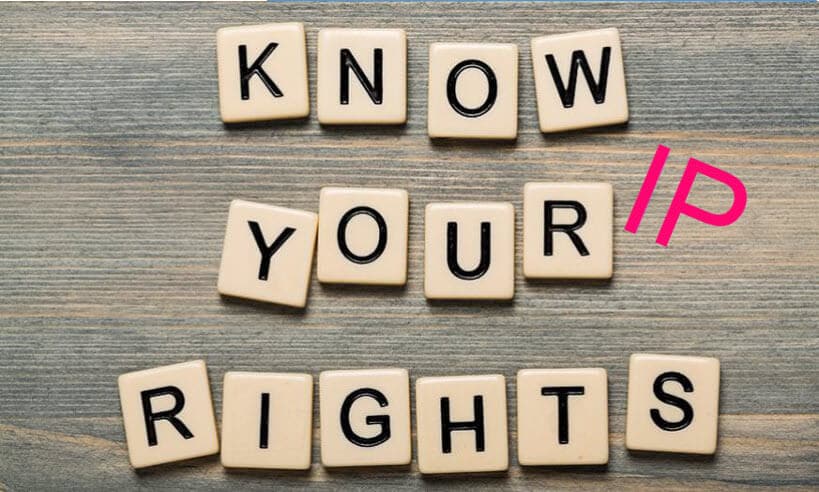 Know your IP Rights