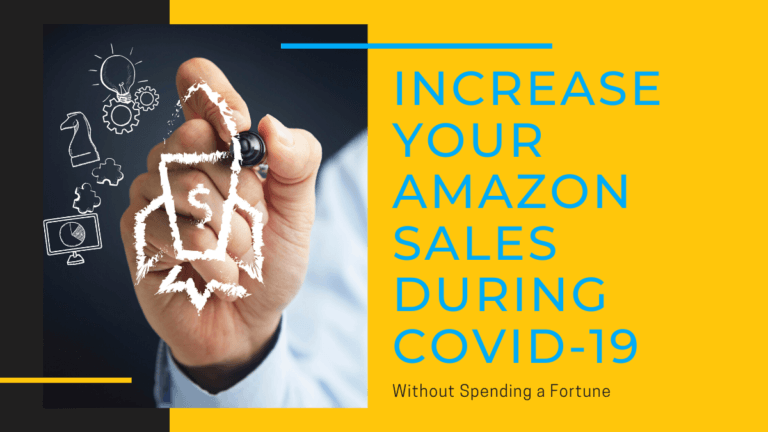 Increase your Amazon Sales During Covid 19