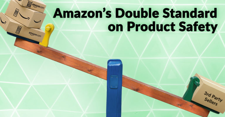 Amazon's Double Standard on Product Safety