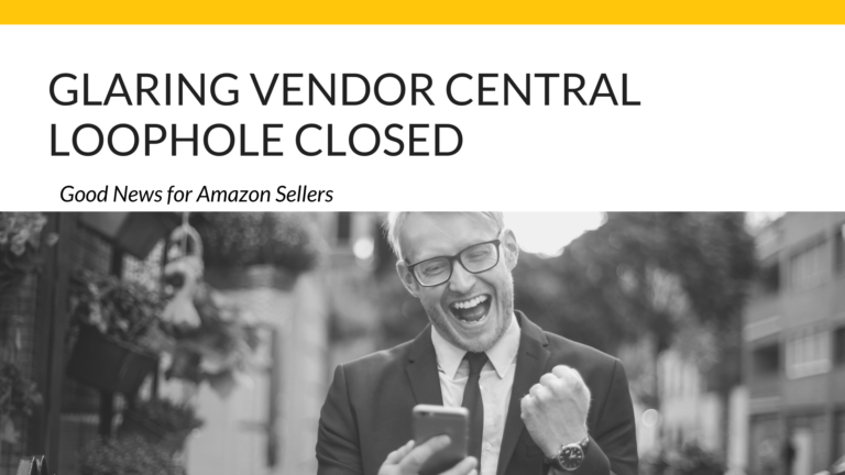 Glaring Vendor Central Loophole Closed