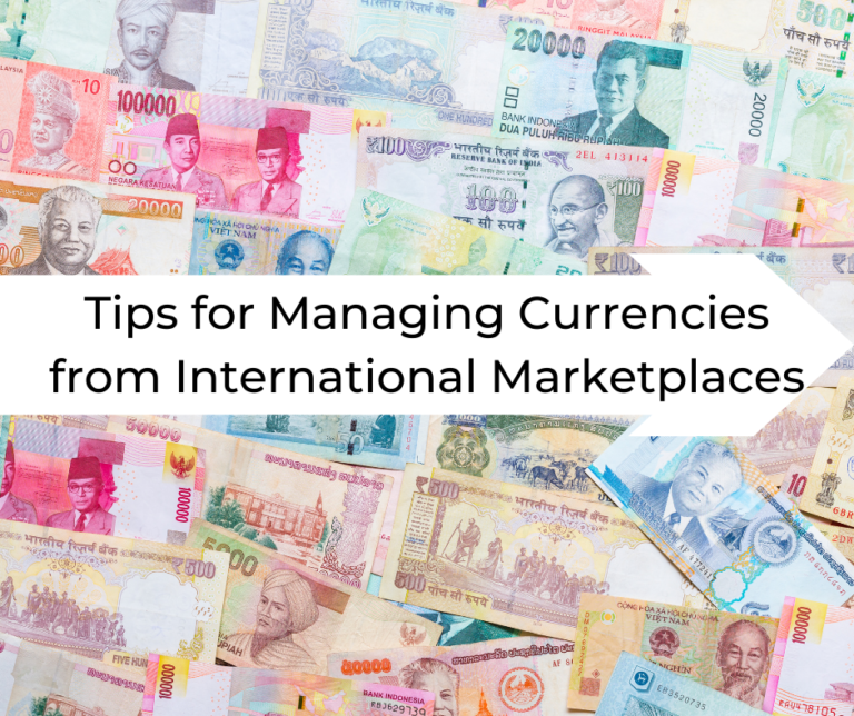 Tips for Managing Currencies from International Marketplaces - blogpost featured image
