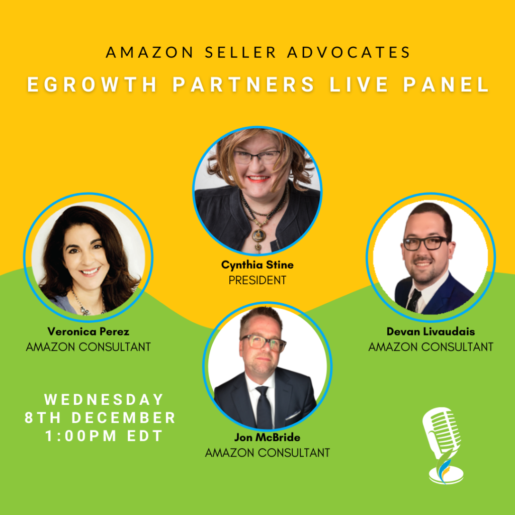 eGrowth Partners Live Panel with the President, Cynthia Stine and the Amazon Consultants: Veronica Perez, Jon McBride, and Devan Livaudais